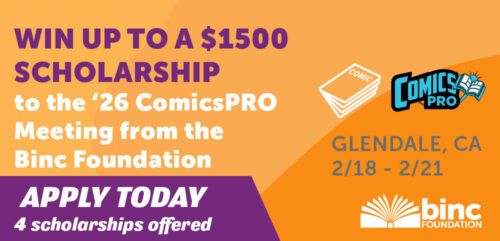 Binc Offers Double the Scholarships to ComicsPRO Industry Meeting